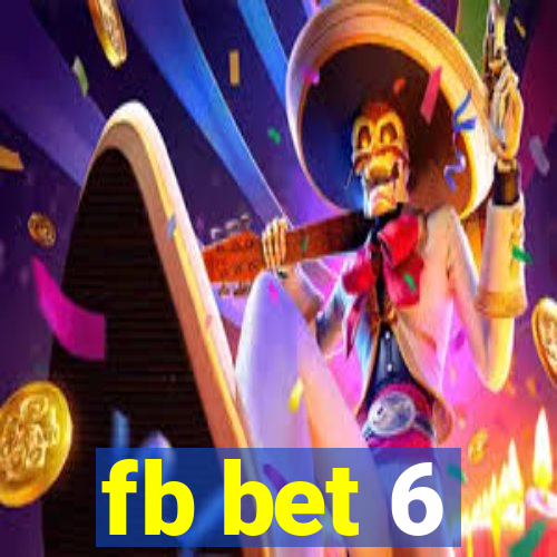 fb bet 6